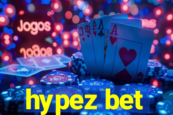 hypez bet